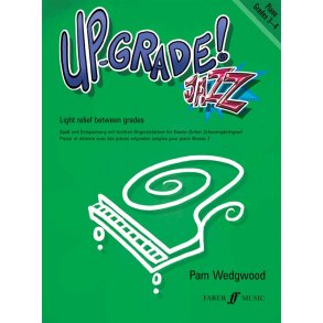 Pam Wedgwood: Up-Grade! Jazz Grades 3-4 (Piano)