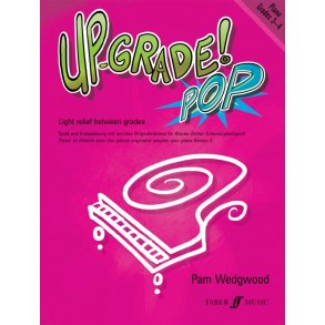 Pam Wedgwood: Up-Grade! Pop Grades 3-4 (Piano)