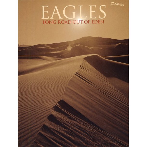 Eagles: Long Road Out OF Eden (TAB)