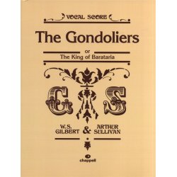 Gilbert And Sullivan: The Gondoliers (Vocal Score)