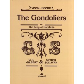 Gilbert And Sullivan: The Gondoliers (Vocal Score)