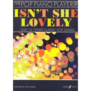 The Pop Piano Player: Isn't She Lovely ... And 14Others Songs