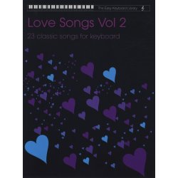 The Easy Keyboard Library: Love Songs - Volume 2