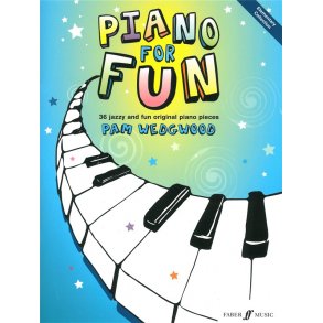 Pam Wedgwood: Piano For Fun - 36 Jazzy And Fun Original Piano Pieces