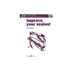 Paul Harris: Improve Your Scales! Piano Grade 4