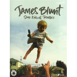 James Blunt: Some Kind Of Trouble