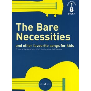 Easy Uke Library Book 1: Bare Necessities And Other Favourite Songs For Kids