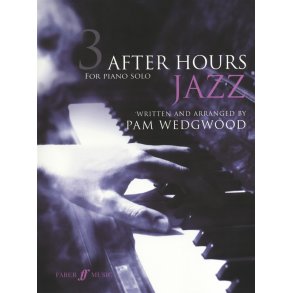 Pam Wedgwood: After Hours Jazz 3 (Piano Solo)