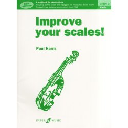 Improve Your Scales! Violin Grade 2 (2012 Edition)