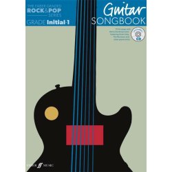 The Faber Graded Rock & Pop Series: Guitar Songbook (Initial - Grade 1)