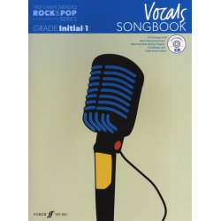 The Faber Graded Rock &amp; Pop Series: Vocals Songbook (Initial - Grade 1)