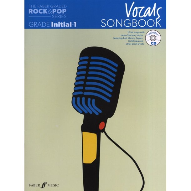 The Faber Graded Rock &amp; Pop Series: Vocals Songbook (Initial - Grade 1)