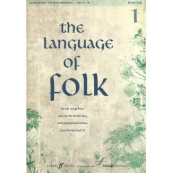 The Language Of Folk - Book 1 (Elementary To Intermediate)