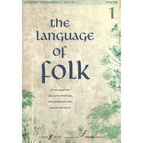 The Language Of Folk - Book 1 (Elementary To Intermediate)
