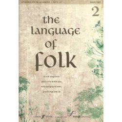 The Language Of Folk - Book 2 (Intermediate To Advanced)