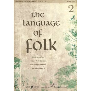 The Language Of Folk - Book 2 (Intermediate To Advanced)