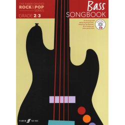 The Faber Graded Rock & Pop Series: Bass Songbook (Grade 2-3)