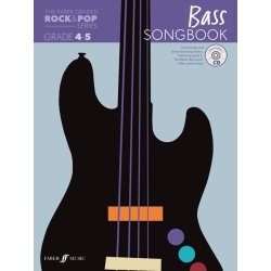 The Faber Graded Rock & Pop Series: Bass Songbook - Grades 4-5