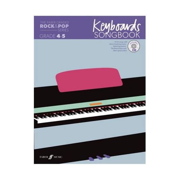 The Faber Graded Rock &amp; Pop Series: Keyboards Songbook - Grades 4-5