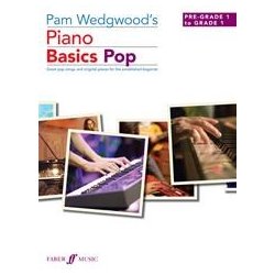 Pam Wedgewood: Piano Basics Pop - Pre Grade-Grade 1