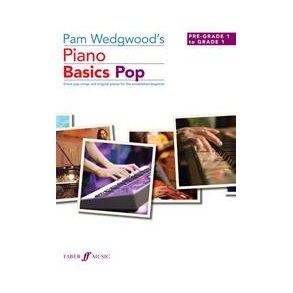 Pam Wedgewood: Piano Basics Pop - Pre Grade-Grade 1