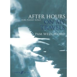 Pam Wedgwood: After Hours: On My Travels