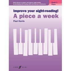 Improve Your Sight-Reading! A Piece A Week - Piano Grade 1