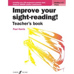 Improve your sight-reading! Teacher's Book: Piano Grades 1-5