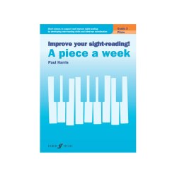 Improve your sight-reading! A Piece a Week Piano Grade 3
