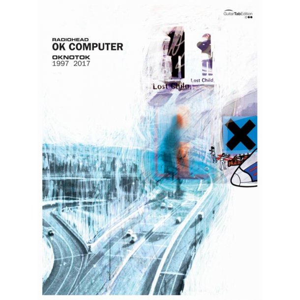 Radiohead: OK Computer OKNOTOK 1997-2017 (Guitar Tab)
