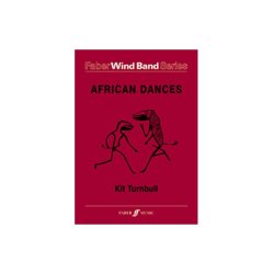 Kit Turnbull: African Dances Wind Band (Score And Parts)