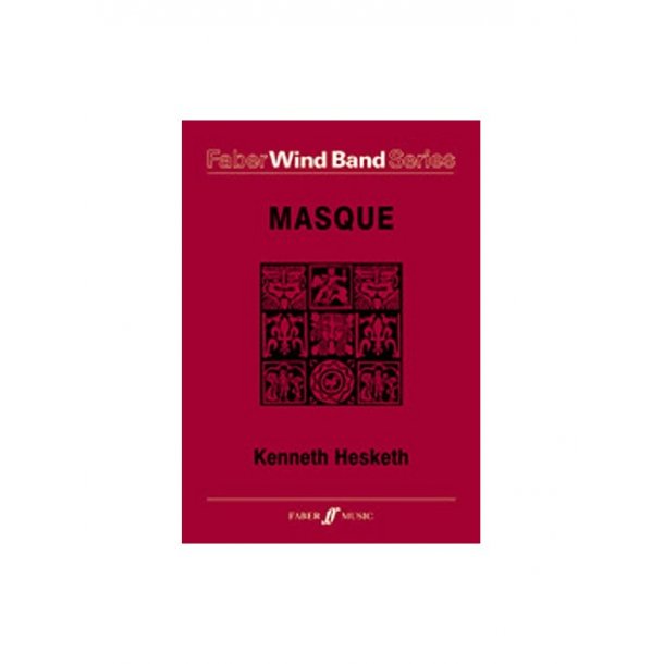 Kenneth Hesketh: Masque Wind Band (Score)