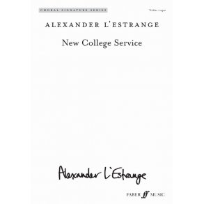 Arr. Alexander L'Estrange: New College Service (Mixed Voices)