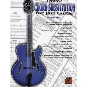 Creative Chord Substitution For Jazz Guitar