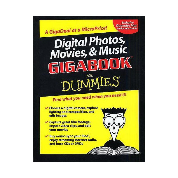 Digital Photos, Movies And Music Gigabook For Dummies