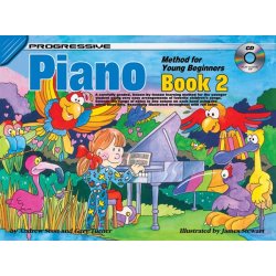 Progressive Piano Method For Young Beginners: Book 2