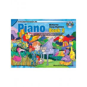 Progressive Piano Method For Young Beginners: Book 2