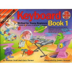 Progressive Keyboard Method For Young Beginners: Book 1 (Book/CD/DVD)