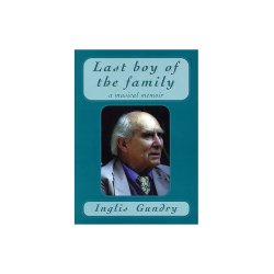 Inglis Gundry: Last Boy Of The Family