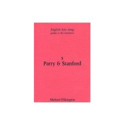 Michael Pilkington: English Solo Song Volume 5 - Parry And Stanford