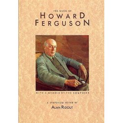 The Music Of Howard Ferguson