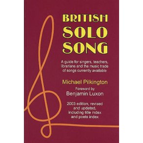 Michael Pilkington: British Solo Song