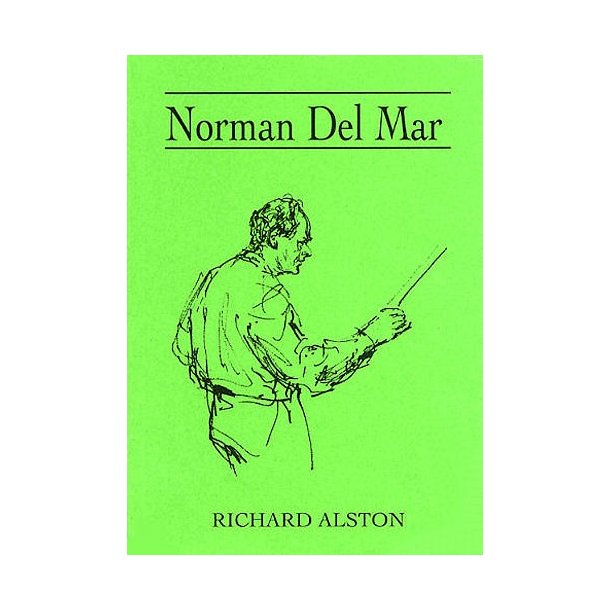 Richard Alston: Norman Del Mar