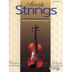 Strictly Strings: A Comprehenive String Method - Violin Book 2