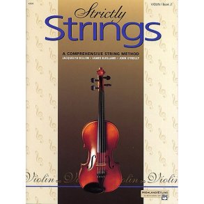 Strictly Strings: A Comprehenive String Method - Violin Book 2