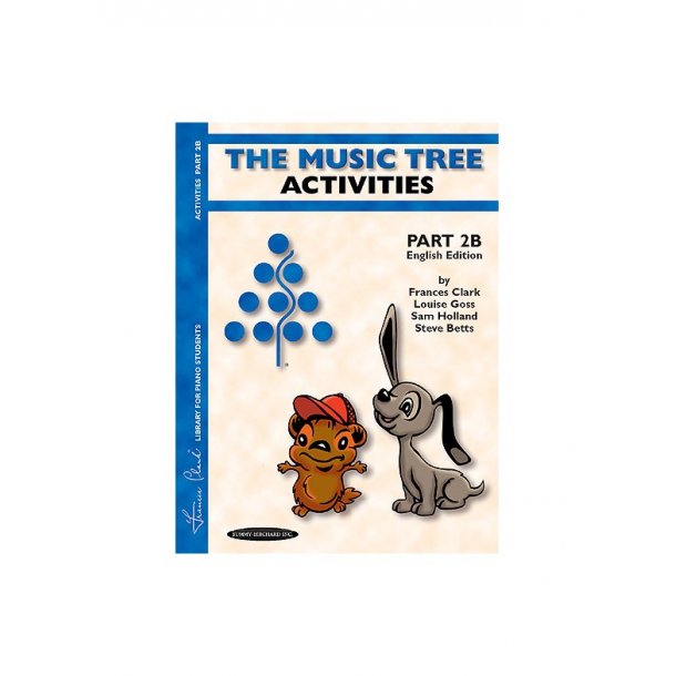 The Music Tree: Activities Part 2B