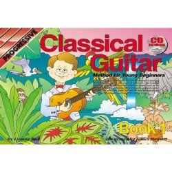 Progressive Classical Guitar Method For Young Beginners - Book 1