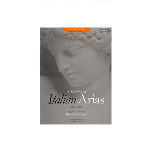 A Selection Of Italian Arias 1600-1800 - Volume 1 (High Voice)