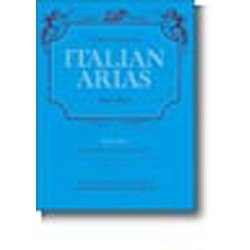A Selection Of Italian Arias 1600-1800 - Volume I (Low Voice)