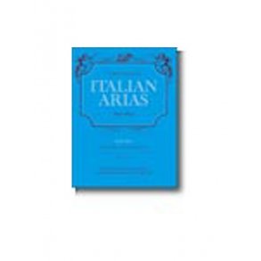 A Selection Of Italian Arias 1600-1800 - Volume I (Low Voice)
